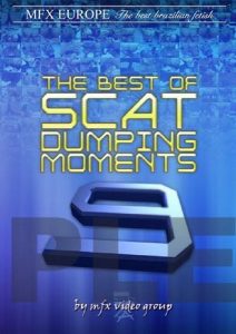 The Best of Scat Dumping Moments 9 - MFX